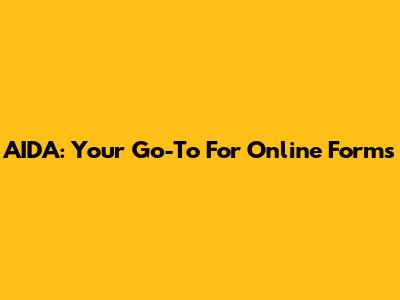 AIDA: Your Go-To For Online Forms