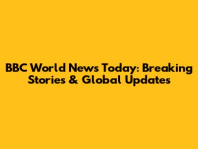 BBC World News Today: Breaking Stories & Global Updates