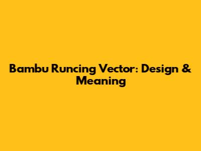 Bambu Runcing Vector: Design & Meaning
