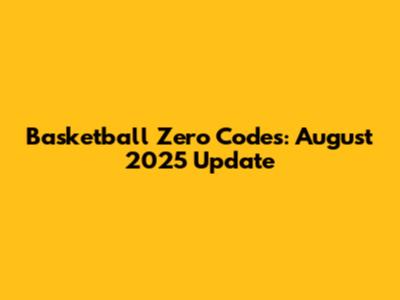 Basketball Zero Codes: August 2025 Update
