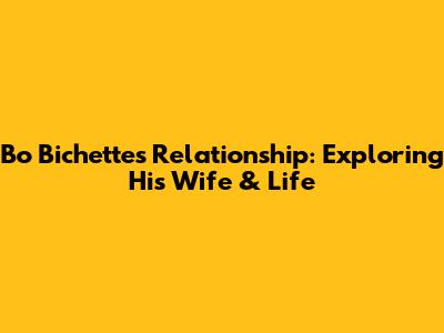 Bo Bichette's Relationship: Exploring His Wife & Life
