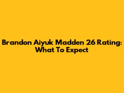 Brandon Aiyuk Madden 26 Rating: What To Expect