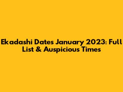 Ekadashi Dates January 2023: Full List & Auspicious Times