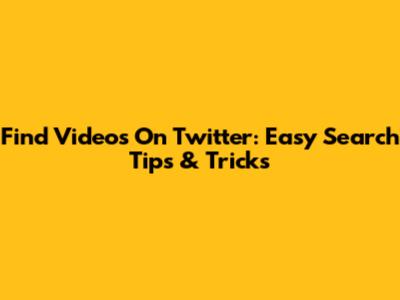 Find Videos On Twitter: Easy Search Tips & Tricks