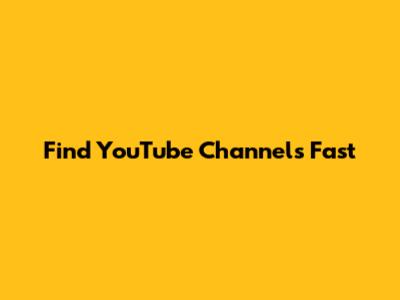 Find YouTube Channels Fast