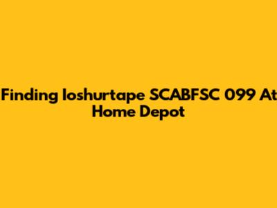 Finding Ioshurtape SCABFSC 099 At Home Depot