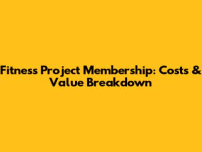 Fitness Project Membership: Costs & Value Breakdown