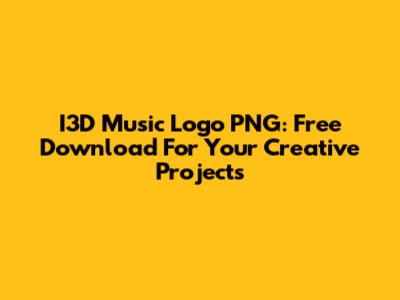 I3D Music Logo PNG: Free Download For Your Creative Projects