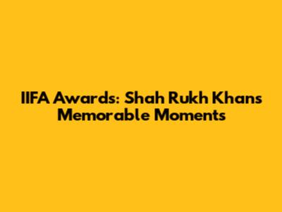 IIFA Awards: Shah Rukh Khan's Memorable Moments
