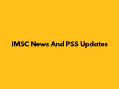 IMSC News And PSS Updates
