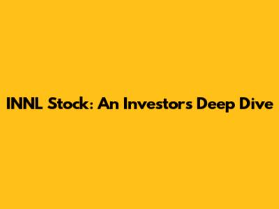 INNL Stock: An Investor's Deep Dive