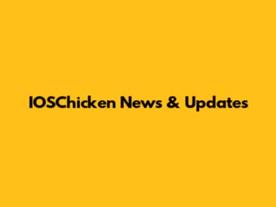 IOSChicken News & Updates