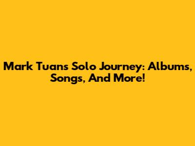 Mark Tuan's Solo Journey: Albums, Songs, And More!