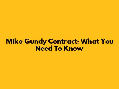 Mike Gundy Contract: What You Need To Know