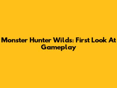 Monster Hunter Wilds: First Look At Gameplay