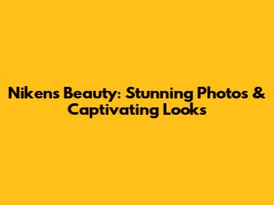 Niken's Beauty: Stunning Photos & Captivating Looks