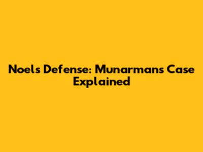Noel's Defense: Munarman's Case Explained