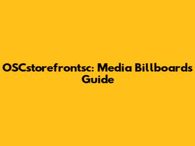 OSCstorefrontsc: Media Billboards Guide
