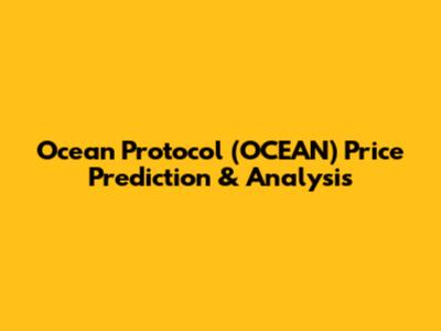 Ocean Protocol (OCEAN) Price Prediction & Analysis
