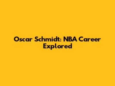 Oscar Schmidt: NBA Career Explored