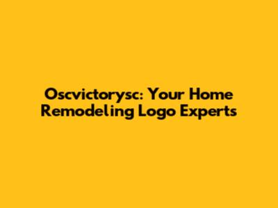 Oscvictorysc: Your Home Remodeling Logo Experts