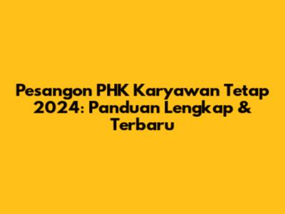 Pesangon PHK Karyawan Tetap 2024: Panduan Lengkap & Terbaru