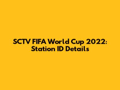 SCTV FIFA World Cup 2022: Station ID Details