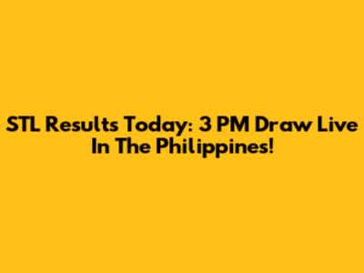 STL Results Today: 3 PM Draw Live In The Philippines!