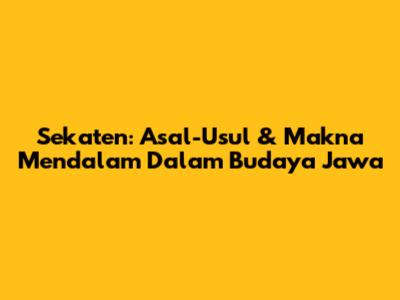 Sekaten: Asal-Usul & Makna Mendalam Dalam Budaya Jawa