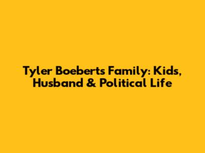 Tyler Boebert's Family: Kids, Husband & Political Life