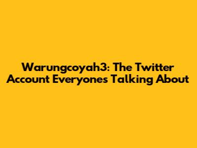 Warungcoyah3: The Twitter Account Everyone's Talking About